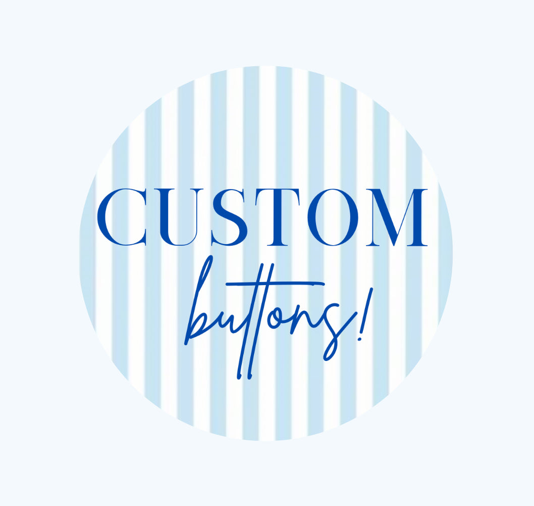 Custom Buttons