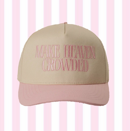 Make Heaven Crowded Trucker