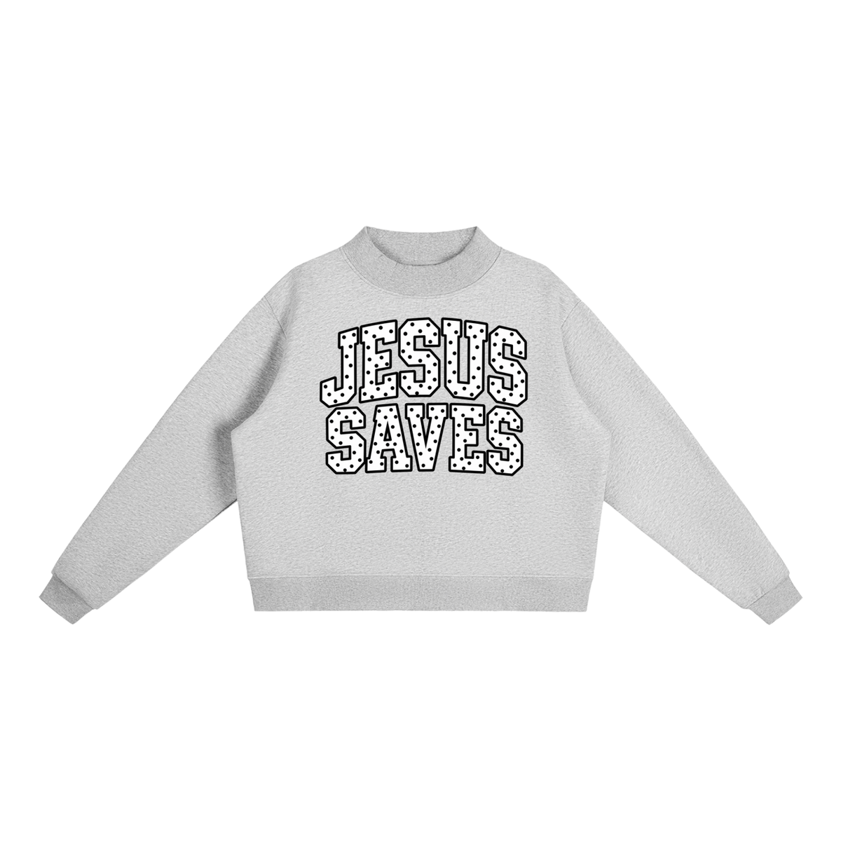 Jesus Saves Mock-Neck