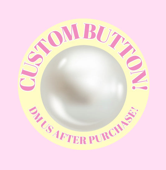 Custom Buttons (with pearls)